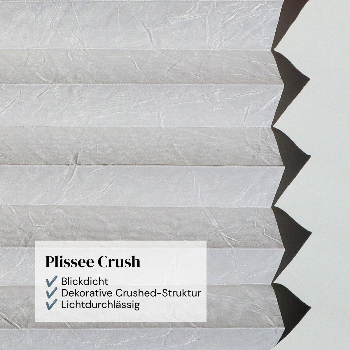 Plissee Crush